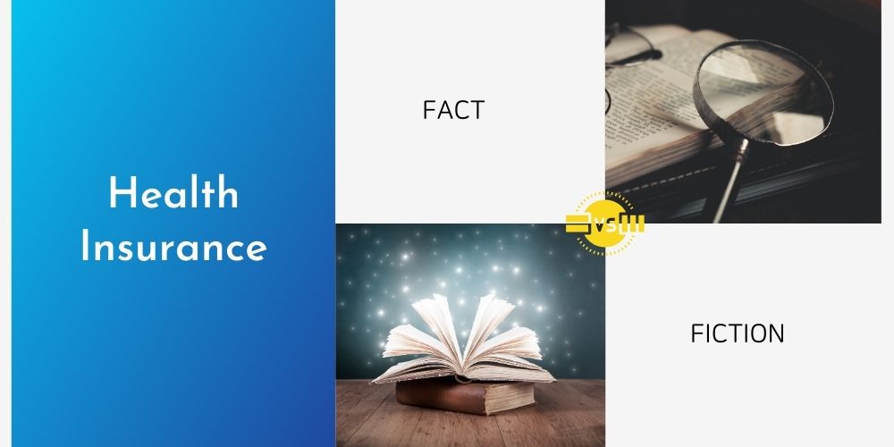 Health Insurance: Facts vs Fiction